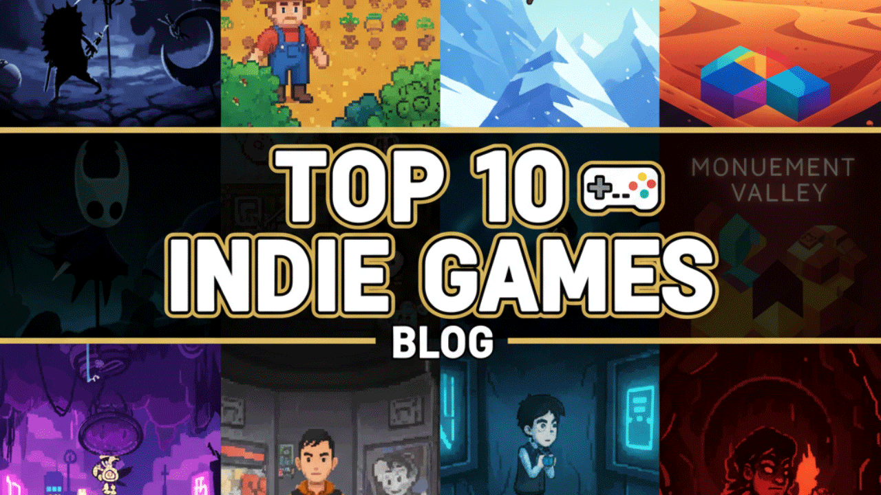 Top 10 Indie Games